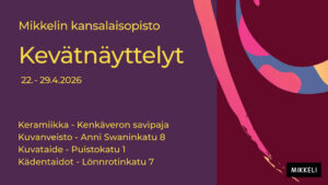 Kansalaisopiston kevätnäyttelyt